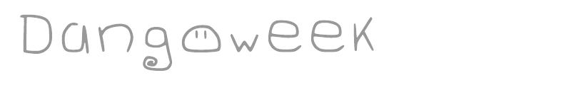 Dangoweek