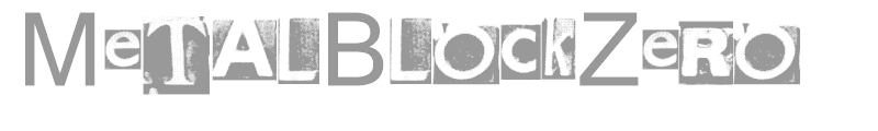MetalBlock Zero