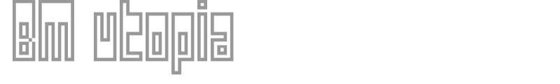 BM utopia