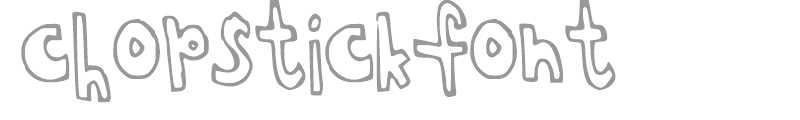 chopstickfont