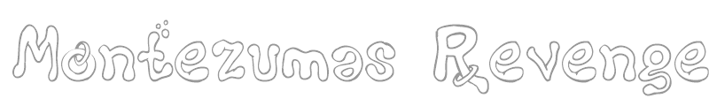 Montezumas Revenge