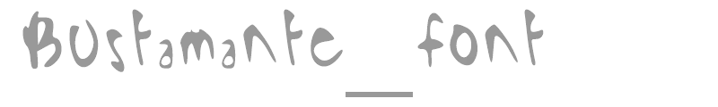 Bustamante_font