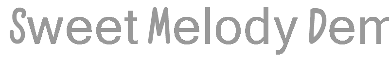 Sweet Melody Demo