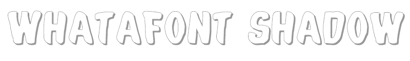 Whatafont Shadow