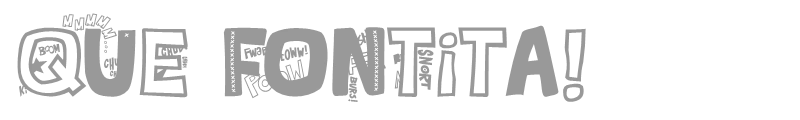 QUE FONTita!