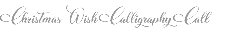 Christmas Wish Calligraphy