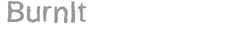 BurnIt