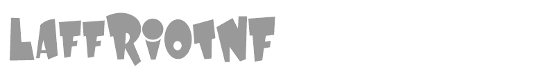 Laff Riot NF