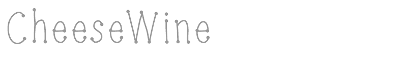 CheeseWine