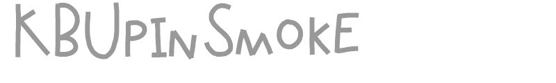 KBUpinSmoke