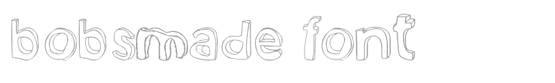 bobsmade font