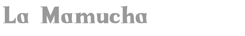 La Mamucha
