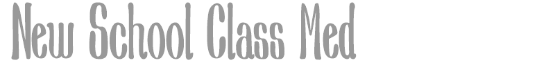 New School Class Med