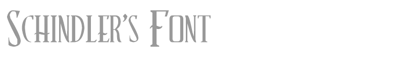 Schindler?s Font