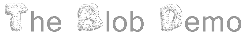 The Blob Demo