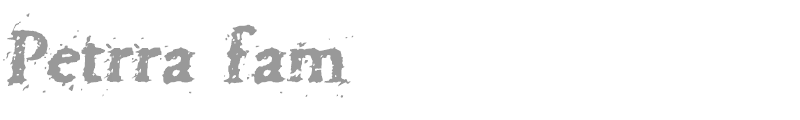 Petrra fam