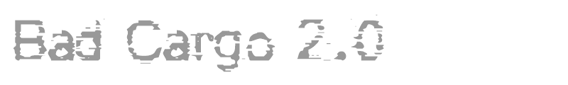 Bad Cargo 2.0