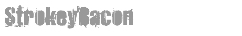StrokeyBacon