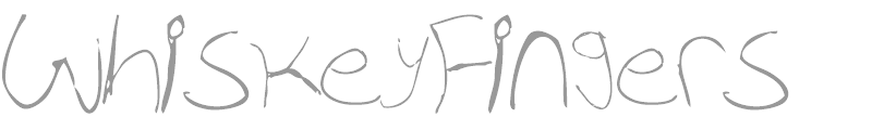 WhiskeyFingers