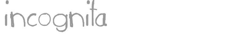 incognita