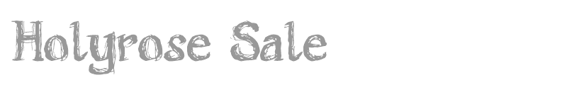 Holyrose Sale