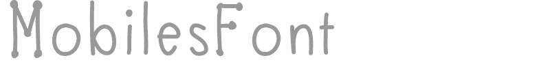 MobilesFont