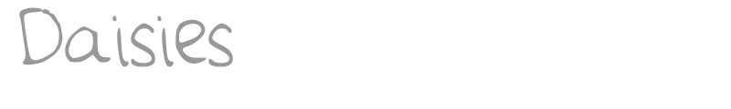Daisies