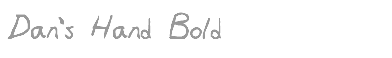 Dan's Hand Bold