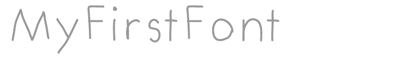 MyFirstFont