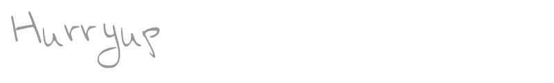 Hurryup