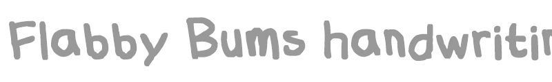 Flabby Bums handwriting