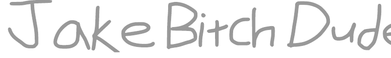 Jake Bitch Dude