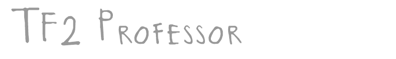 TF2 Professor