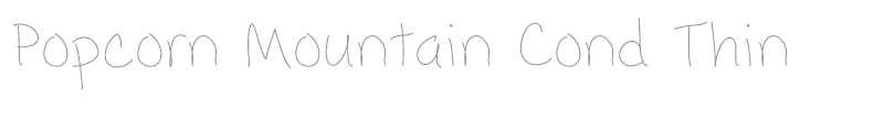 Popcorn Mountain Std Thin
