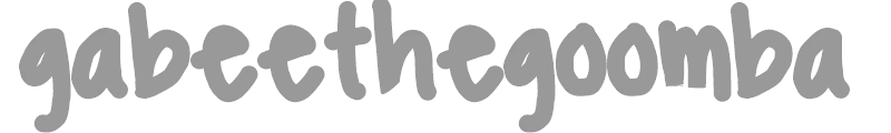 gabeethegoomba