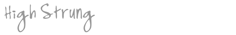 High Strung