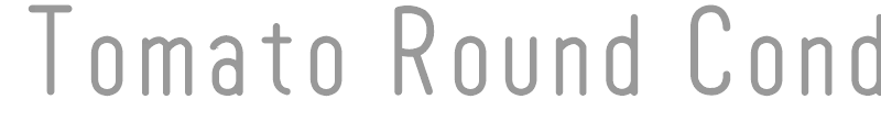 Tomato Round Condensed