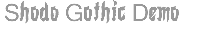 Shodo Gothic Demo