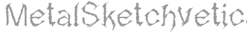 MetalSketchvetica