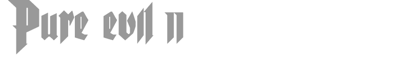 Pure evil 2