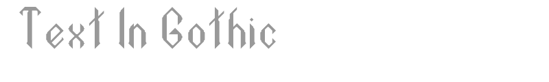 Text In Gothic