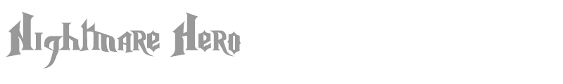 Nightmare Hero
