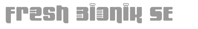 Fresh Bionik SE