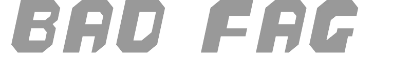 bad fag