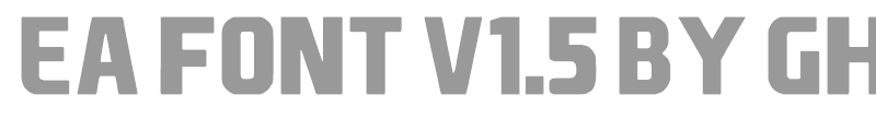 EA Font v1.5 by Ghettoshark