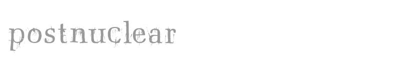 Postnuclear