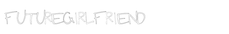 FutureGirlfriend