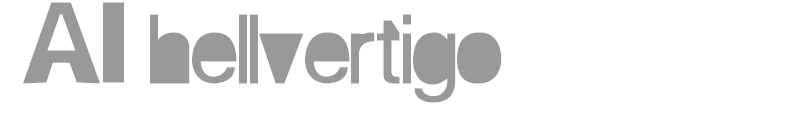 AI hellvertigo
