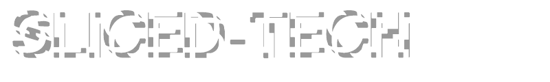 Sliced-Tech