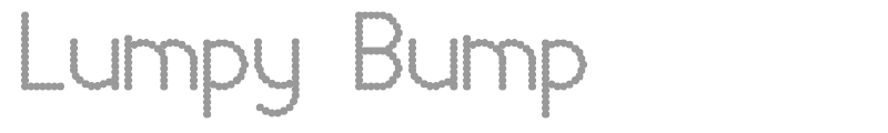 Lumpy Bump